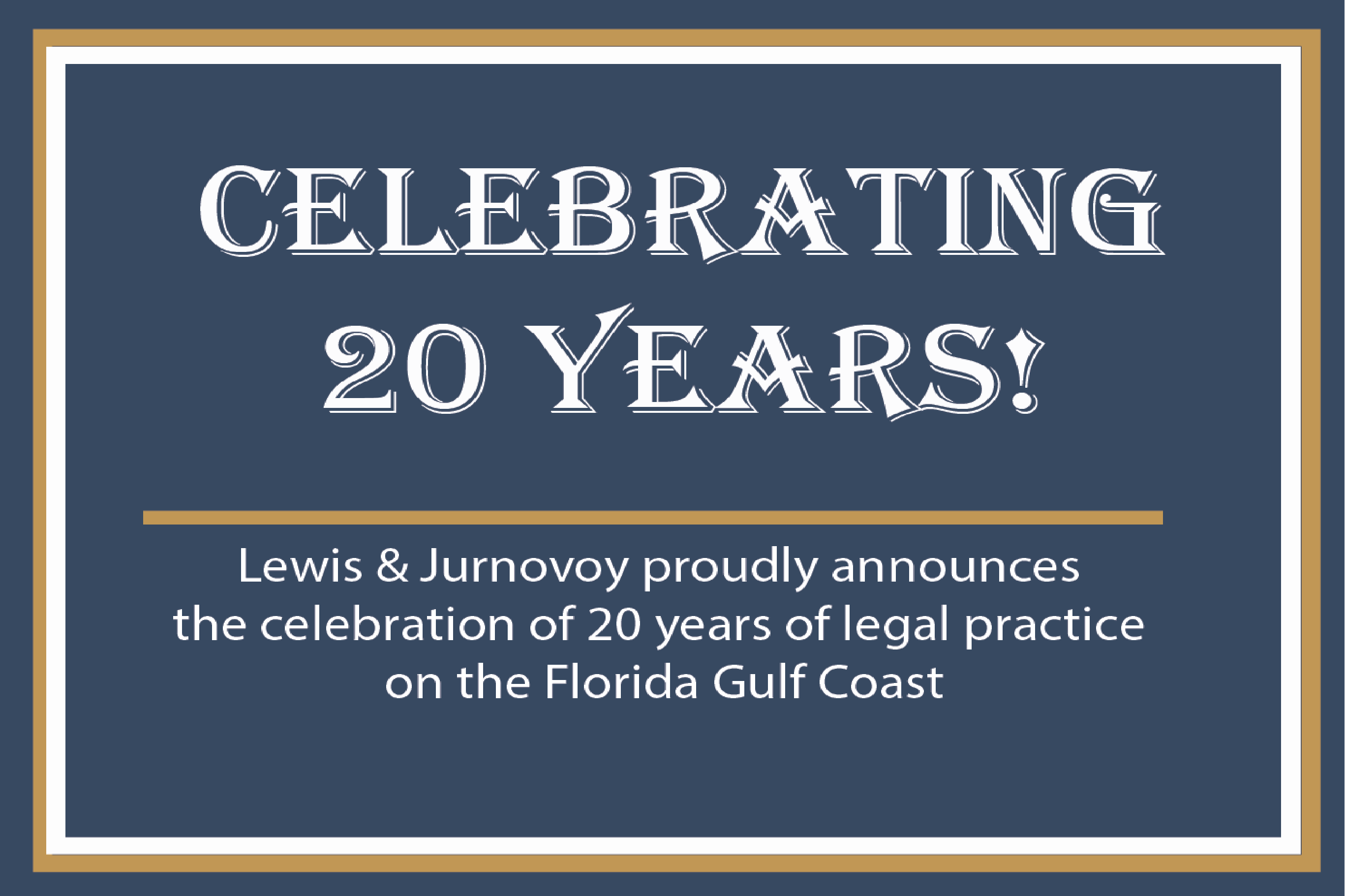 Bankruptcy Lawyers in Pensacola Celebrate 20 Years Bankruptcy Lawyers in Pensacola Celebrate 20 Years